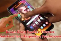 Banish Ghost Touches: Effective Solutions for a Responsive Touchscreen