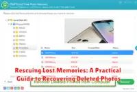 Rescuing Lost Memories: A Practical Guide to Recovering Deleted Photos