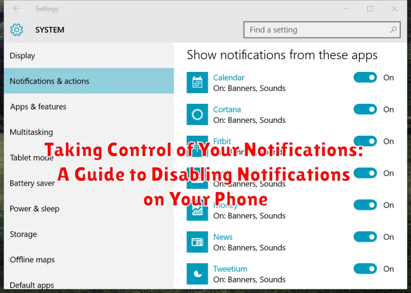 Taking Control of Your Notifications: A Guide to Disabling Notifications on Your Phone